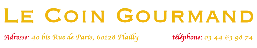 Le Coin Gourmand Plailly